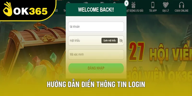 Hướng dẫn điền thông tin đăng nhập OK365 chi tiết