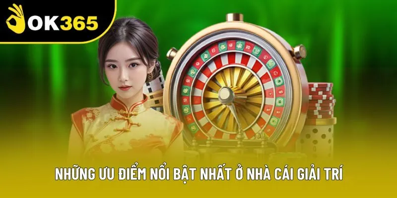 Những ưu điểm nổi bật nhất ở nhà cái giải trí Những ưu điểm nổi bật nhất ở nhà cái giải trí