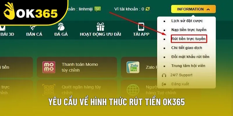 Yêu cầu bạn cần tuân theo khi rút tiền OK365