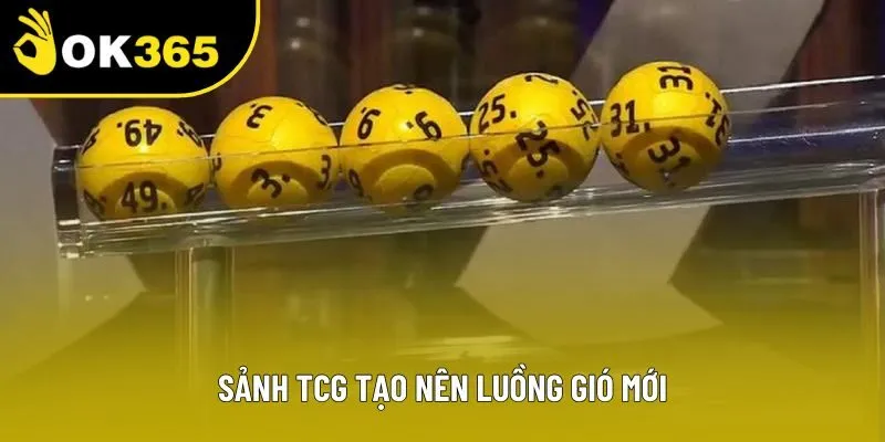 Sảnh TCG tạo nên luồng gió mới Sảnh TCG tạo nên luồng gió mới
